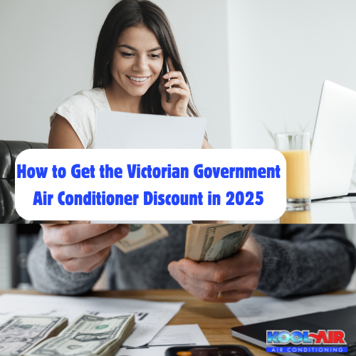How to Get the Victorian Government Air Conditioner Discount in 2025